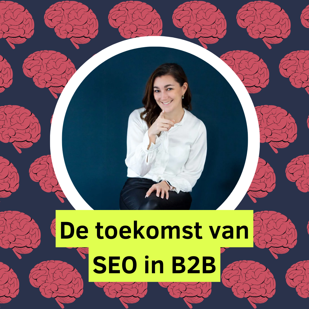 Wat is de rol van SEO en je website in B2B-marketing?